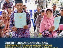 Akhir Perjuangan Panjang, Sertipikat Tanah Mbah Tupon Kembali ke Tangan yang Berhak