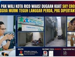 Lapor Walikota Rico Waas! Ada Dugaan Kuat SKY CROSS RSIA ROSIVA Murni Teguh Telah Langgar Perda.