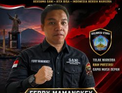 Ferry Mamangkey Pimpinan Umum Media Liputan24.com, Apresiasi dan Ucapan Terima Kasih ke Pimpinan Pusat Atas Amanah Pimpin DPD GANI Sulut, Siap Bentuk 15 Kabupaten/Kota di Sulut