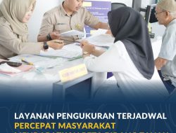 Layanan Pengukuran Terjadwal Percepat Masyarakat Mendapatkan Peta Bidang Tanah