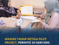 Masuki Tahap Ketiga _Pilot Project_, PERINTIS 10 Hari Kini Tersedia di 131 Kantah